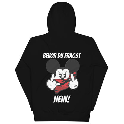 Unisex-Kapuzenpullover " Bevor du fragst"