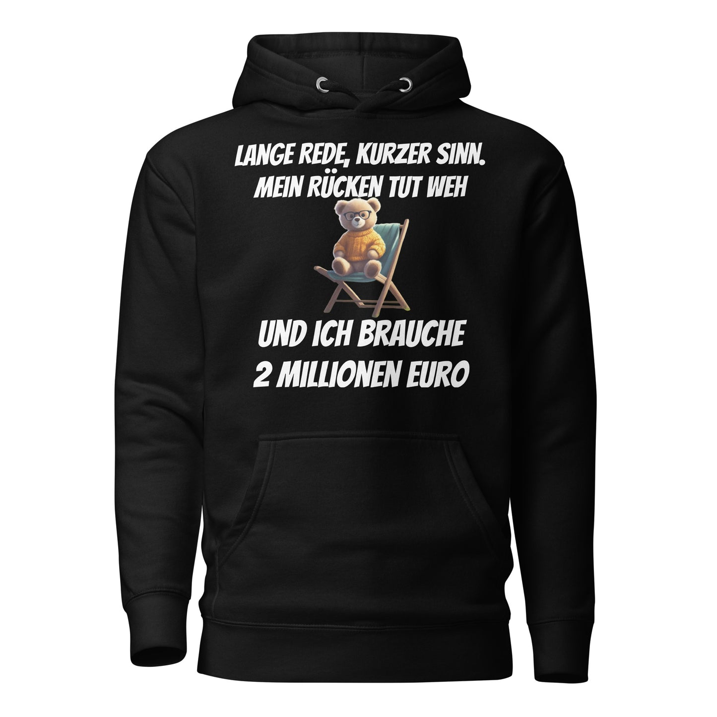 unisex Hoodie " Lange Rede Teddy" Vorderdruck