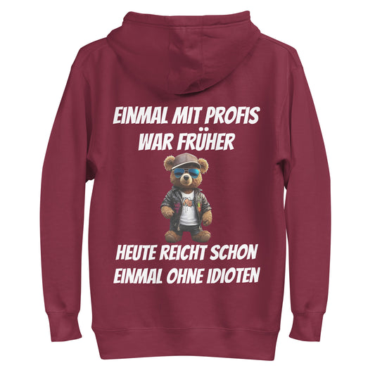 Kapuzenpullover "Einmal Ohne"